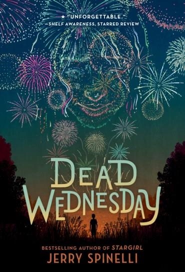 DEAD WEDNESDAY | 9780593306703 | JERRY SPINELLI