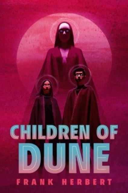 CHILDREN OF DUNE | 9780593548455 | FRANK HERBERT