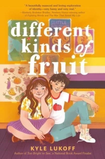 DIFFERENT KINDS OF FRUIT | 9780593111208 | KYLE LUKOFF