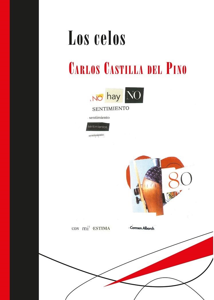 LOS CELOS | 9788417252229 | CASTILLA DEL PINO, CARLOS