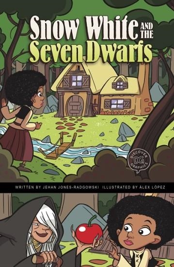 SNOW WHITE AND THE SEVEN DWARFS : A DISCOVER GRAPHICS FAIRY TALE | 9781398234086 | JEHAN JONES-RADGOWSKI