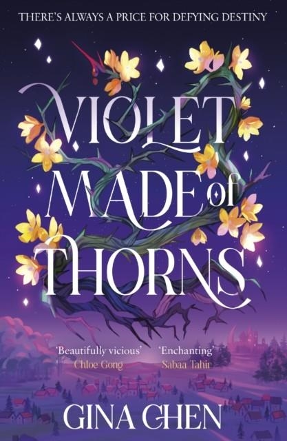 VIOLET MADE OF THORNS | 9781399707152 | GINA CHEN