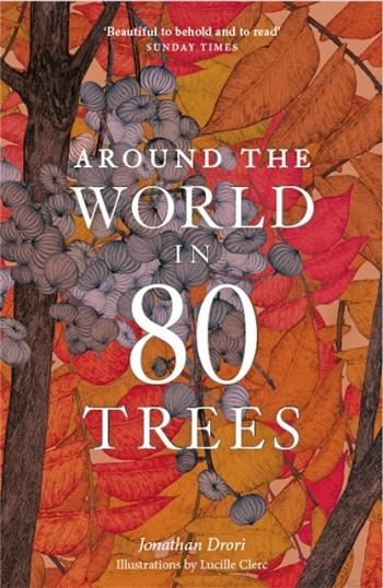 AROUND THE WORLD IN 80 TREES | 9781786276063 | DRORI, JONATHAN