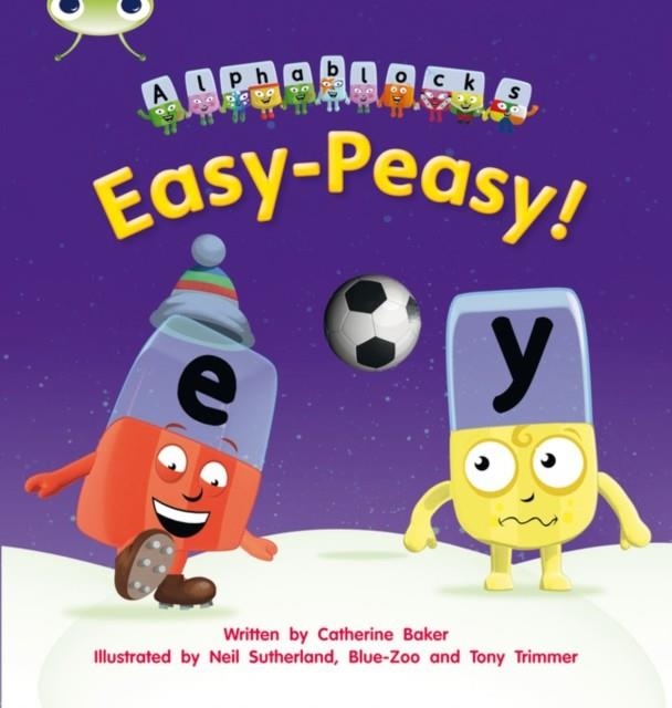 EASY-PEASY! (ALPHABLOCKS) | 9781408279731