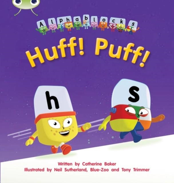 HUFF! PUFF! (ALPHABLOCKS) | 9781408279533