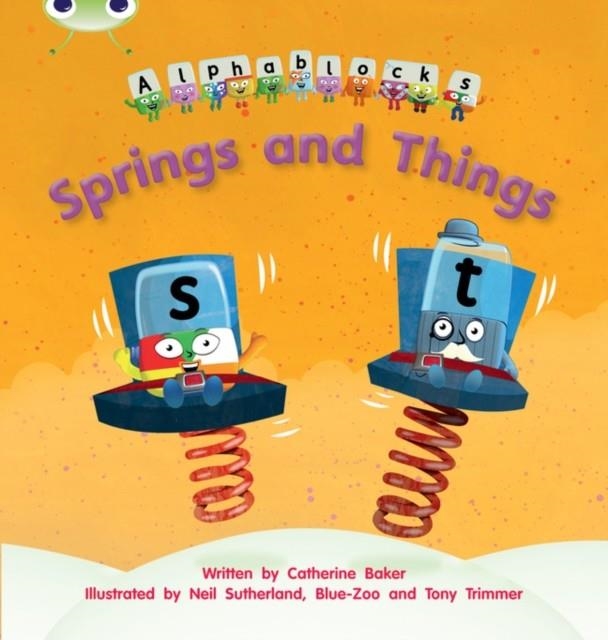 SPRINGS AND THINGS (ALPHABLOCKS) | 9781408279687