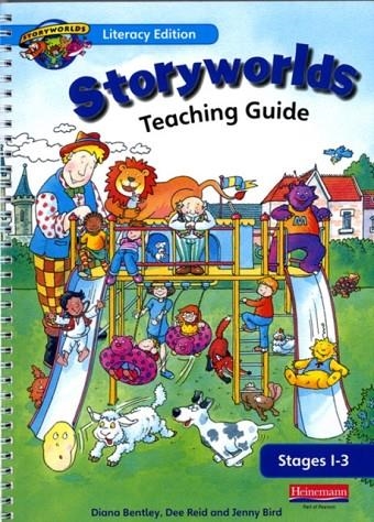 STORYWORLDS RECEPTION STAGES 1-3 TEACHING GUIDE *DIGITAL* | 9780435135638