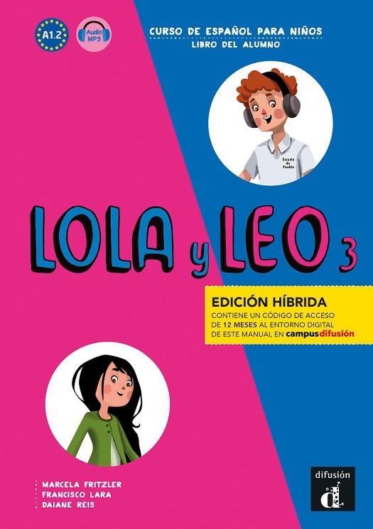 LOLA Y LEO 3 ED HIBRIDA LIBRO DEL ALUMNO | 9788419236487