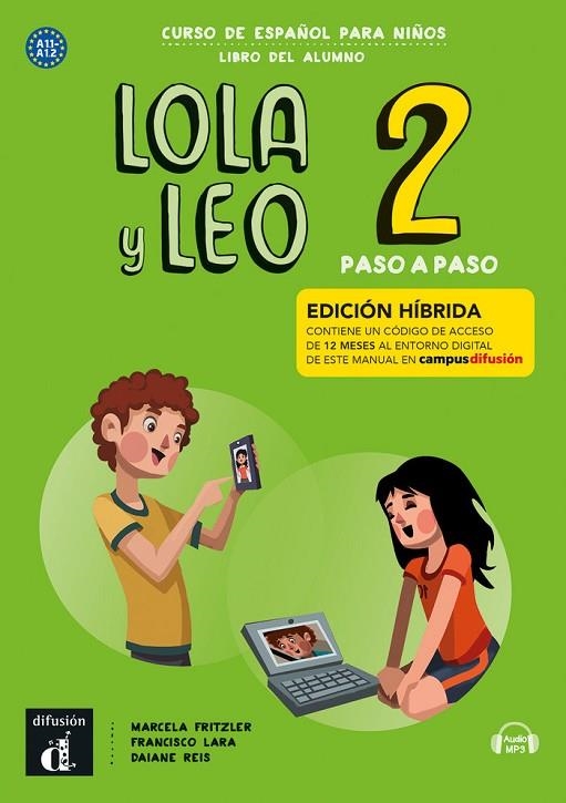 LOLA Y LEO PASO A PASO 2 ED HIBRIDA LIBRO DEL ALUMNO | 9788419236500