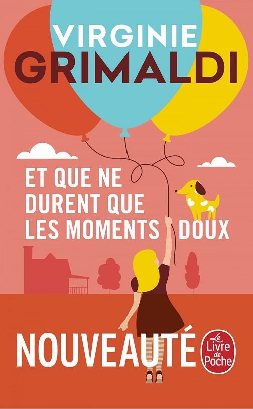 ET QUE NE DURENT QUE LES MOMENTS DOUX | 9782253241959 | GRIMALDI VIRGINIE