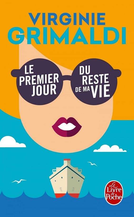 LE PREMIER JOUR DU RESTE DE MA VIE | 9782253098461 | GRIMALDI VIRGINIE