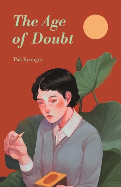 THE AGE OF DOUBT | 9781739822521 | KYONGNI PAK 