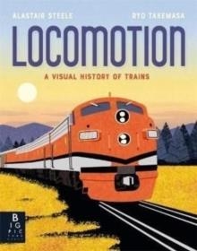 LOCOMOTION | 9781787417502 | ALASTAIR STEELE