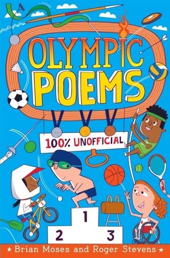 OLYMPIC POEMS : 100% UNOFFICIAL! | 9781529043013 | BRIAN MOSES