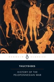 HISTORY OF PELOPONNESIAN WAR | 9780140440393 | THUCYDIDES