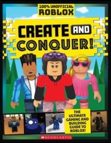 ROBLOX: CREATE AND CONQUER! | 9780702328923 | DYNAMO