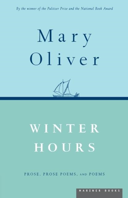 WINTER HOURS | 9780395850879 | MARY OLIVER