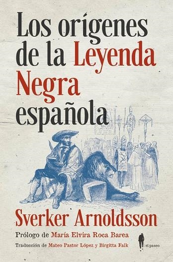 ORIGENES DE LA LEYENDA NEGRA ESPAÑOLA,LOS | 9788494740473