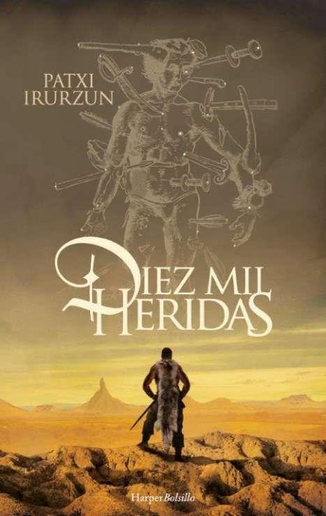 DIEZ MIL HERIDAS | 9788417216689 | IRURZUN PATXI