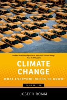 CLIMATE CHANGE: WHAT EVERYONE NEEDS TO KNOW | 9780197647134 | JOSEPH ROMM