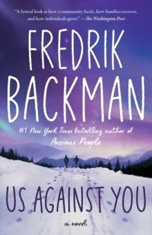 US AGAINST YOU | 9781501160806 | FREDRIK BACKMAN