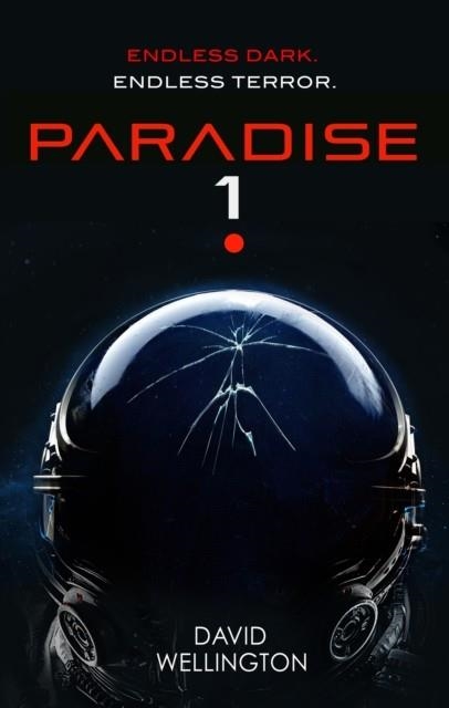 PARADISE-1 | 9780356518220 | DAVID WELLINGTON