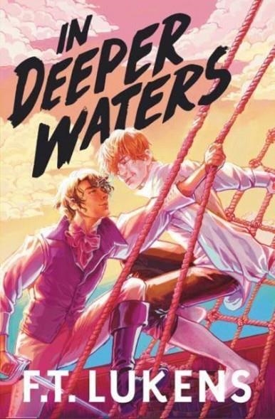 IN DEEPER WATERS | 9781398521445 | F.T. LUKENS