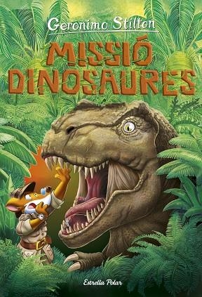 VIATGE EN EL TEMPS 11. MISIÓ DINOSAURES | 9788418134838