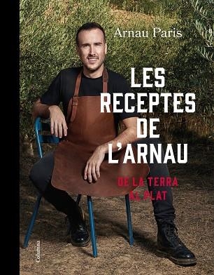 LES RECEPTES DE L'ARNAU | 9788466430289 | ARNAU PARÍS