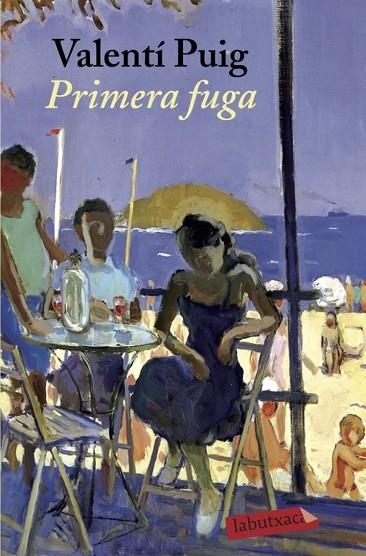 PRIMERA FUGA | 9788417420727 | VALENTÍ  PUIG