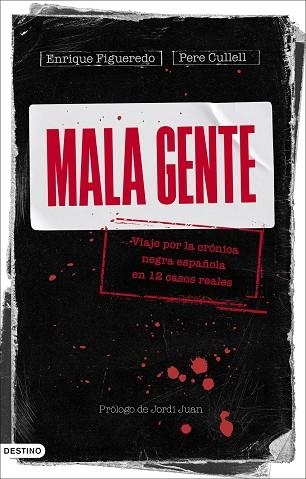 MALA GENTE | 9788423362905