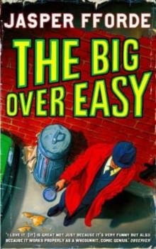 THE BIG OVER EASY | 9780340835692 | JASPER FFORDE
