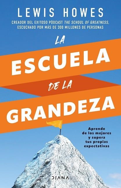 LA ESCUELA DE LA GRANDEZA | 9788411190633