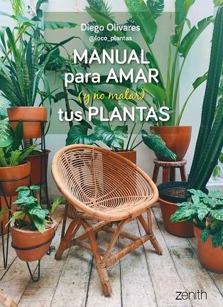 MANUAL PARA AMAR (Y NO MATAR) TUS PLANTAS | 9788408269779