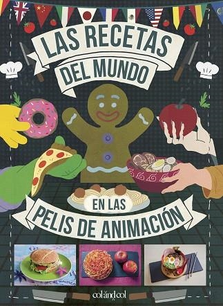 RECETAS DEL MUNDO EN LAS PELIS DE ANIMACIÓN, LAS | 9788419483003 | MINH-TRI VO