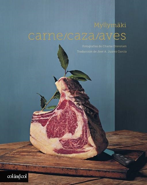 CARNE, CAZA Y AVES | 9788419483027 | TOMMY MYLLYMÄKI