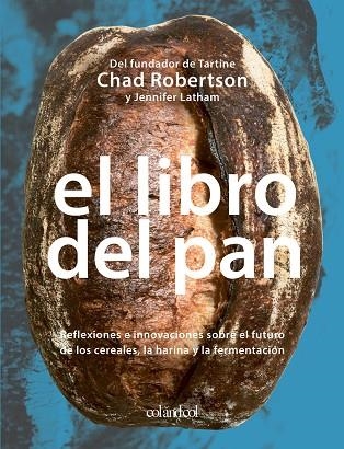 LIBRO DEL PAN, EL | 9788419483041 | CHAD ROBERTSON