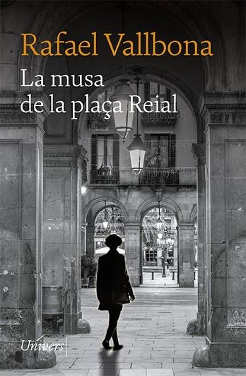 LA MUSA DE LA PLAÇA REIAL | 9788418887406 | RAFEL VALLBONA