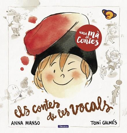 UNA MÀ DE CONTES. ELS CONTES DE LES VOCALS | 9788448857837 | VARIOS AUTORES