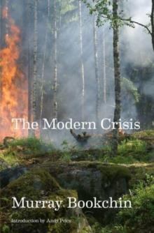 THE MODERN CRISIS | 9781849354462 | MURRAY BOOKCHIN 