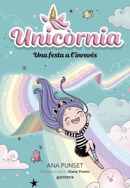 UNICÒRNIA 2 - UNA FESTA A L'INREVÉS | 9788419421173