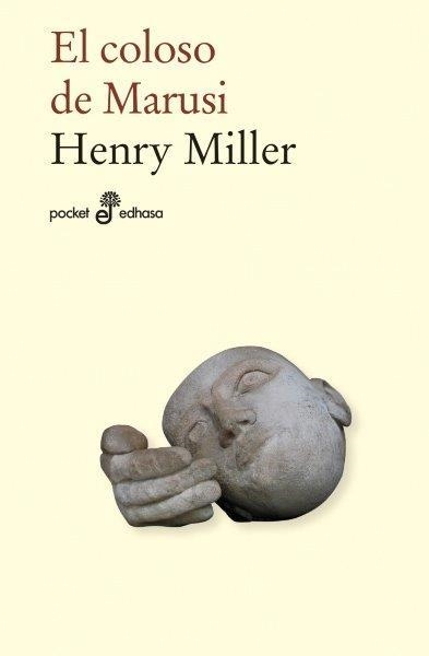 EL COLOSO DE MARUSI  (BXL) | 9788435022552 | Henry Miller