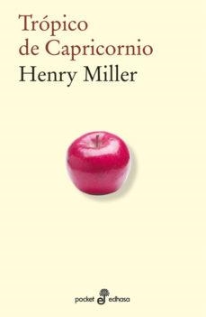 TRÓPICO DE CAPRICORNIO (BOLSILLO) | 9788435019361 | Henry Miller