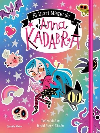 DIARI MAGIC DE L ANNA KADABRA | 9788413891057 | PEDRO MAÑAS / DAVID SIERRA LISTÓN