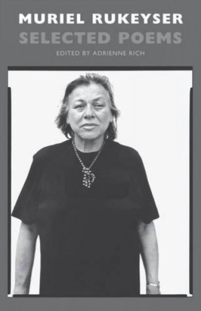 SELECTED POEMS | 9781852249908 | MURIEL RUKEYSER