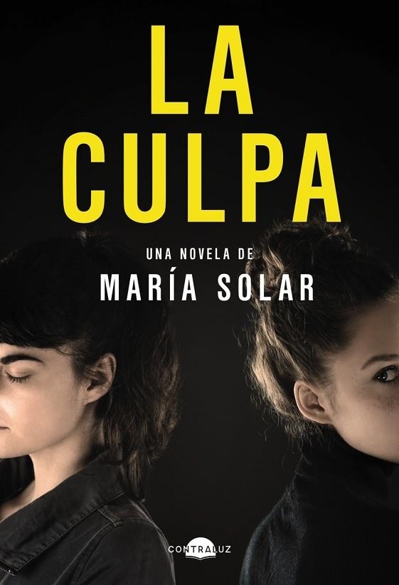 LA CULPA | 9788418945564 |  MARÍA SOLAR