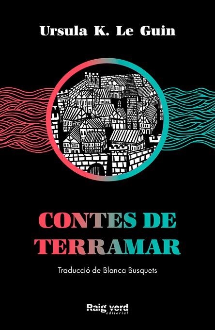 CONTES DE TERRAMAR - CAT | 9788417925574 | RSULA K.LE GUIN