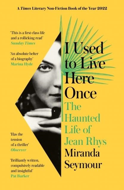 I USED TO LIVE HERE ONCE: THE HAUNTED LIFE OF JEAN | 9780008353285 | MIRANDA SEYMOUR