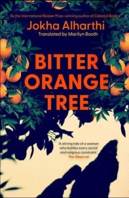 BITTER ORANGE TREE | 9781471193927 | JOKHA ALHARTHI