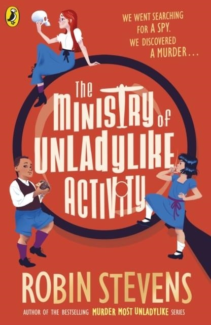 THE MINISTRY OF UNLADYLIKE ACTIVITY 01 | 9780241429877 | ROBIN STEVENS